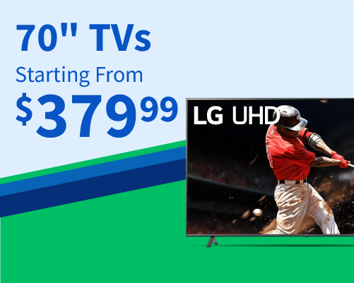70 inches TVs starting at $379.99