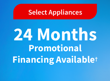 Appliances 0% interest for 24 months